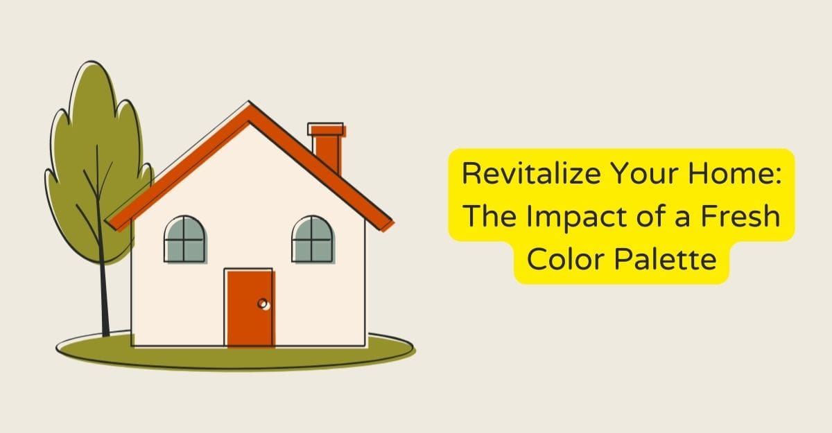 Revitalize Your Home